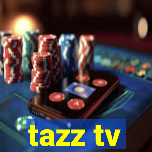 tazz tv